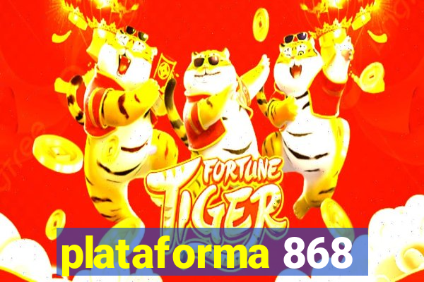 plataforma 868